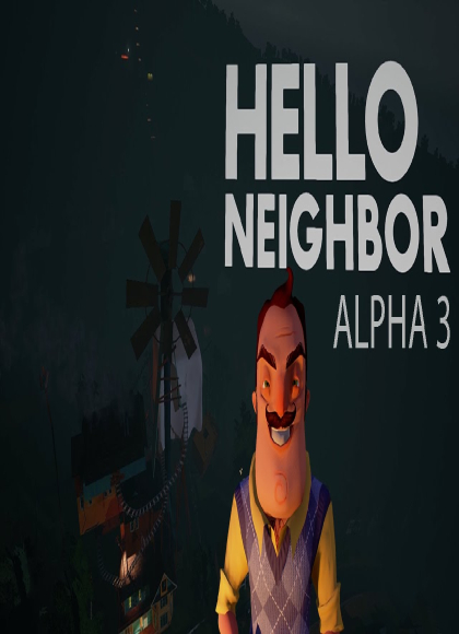 Hello Neighbor Alpha 3